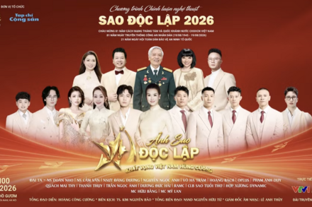 ‘Sao Độc lập’ 2026: Từ ánh sáng lịch sử đến khát vọng Việt Nam hùng cường