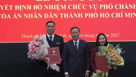 TAND Tối cao trao quyết định bổ nhiệm 2  phó chánh án TAND TP HCM