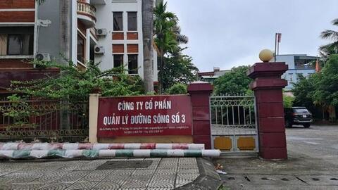Bắt 3 lãnh đạo công ty Công ty CP Quản lý đường sông số 3