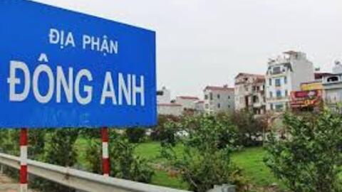 Chuẩn bị lên quận, giá đất huyện Đông Anh biến động ra sao?