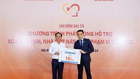 Eximbank ủng hộ 10 tỷ đồng chung tay xóa nhà tạm, nhà dột nát