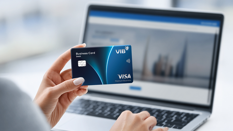 SME Việt thanh toán quốc tế 0% phí chuyển đổi ngoại tệ với thẻ VIB Business