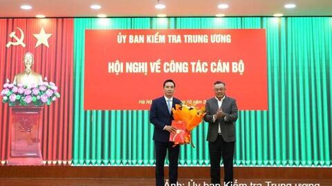 Đồng chí Trần Văn Phúc giữ chức Phó Chủ nhiệm Ủy ban Kiểm tra Trung ương