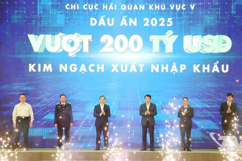 Lần đầu tiên kim ngạch xuất nhập khẩu tại Hải quan Khu vực V vượt mốc 200 tỷ USD