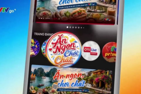 VTV ra mắt cẩm nang du lịch, ẩm thực số ‘Ăn ngon, chơi chất’