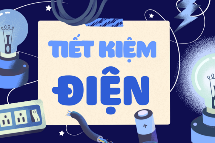 Tiết kiệm điện trong gia đình bắt đầu từ thói quen nhỏ