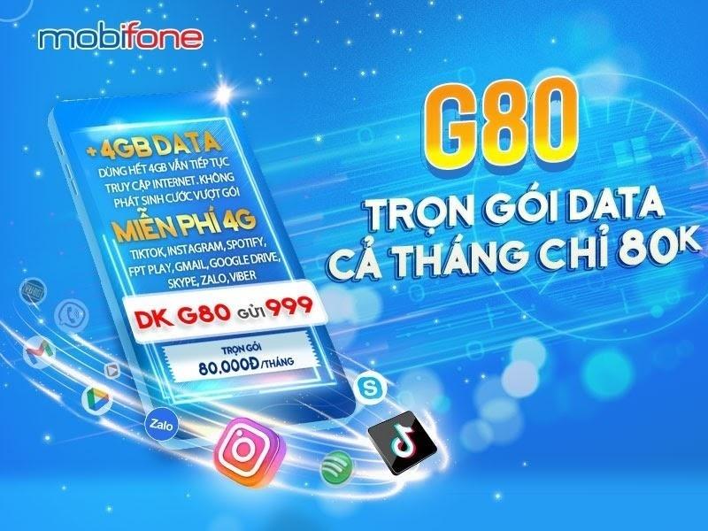 G80 MobiFone: Gói 4G bao trọn nhu cầu data chỉ 80K/tháng