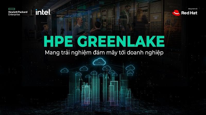 HPE GreenLake - Mang trải nghiệm đám mây tới doanh nghiệp