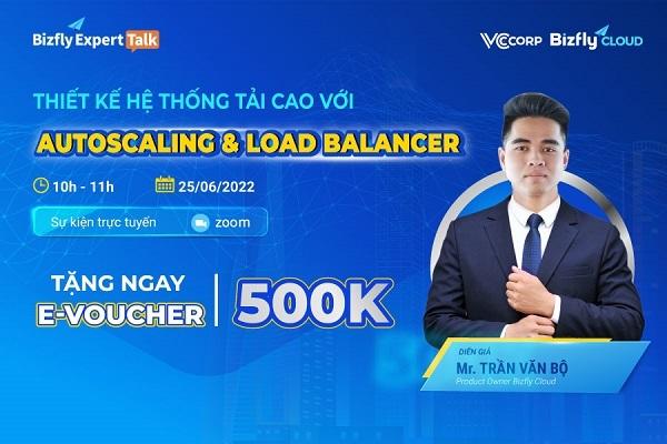 Thiết kế hệ thống tải cao với Load Balancer và Auto Scaling