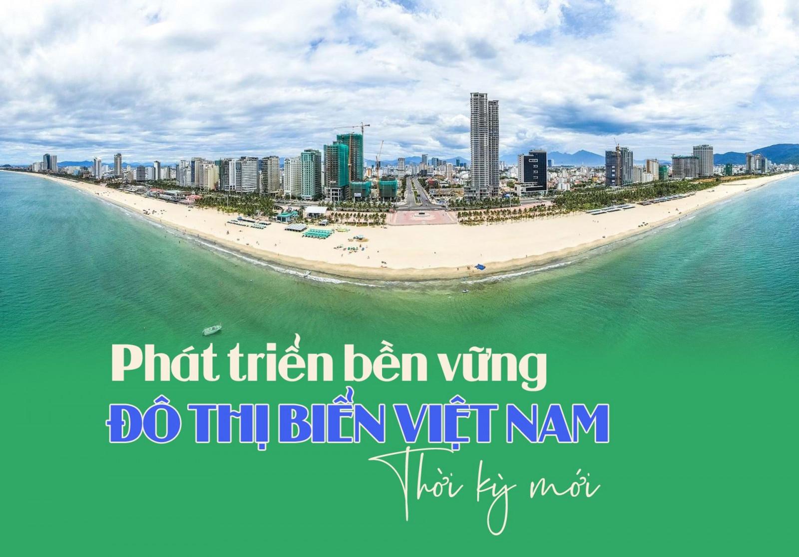 Phát triển bền vững đô thị biển Việt Nam thời kỳ mới - Ảnh 1