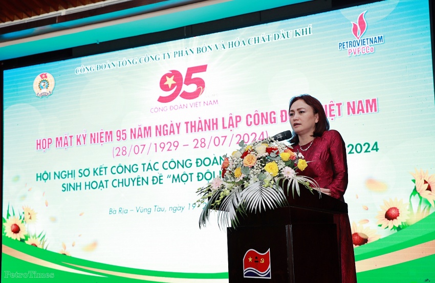 Công đoàn PVFCCo đạt kết quả hoạt động tích cực trong 6 tháng đầu năm 2024