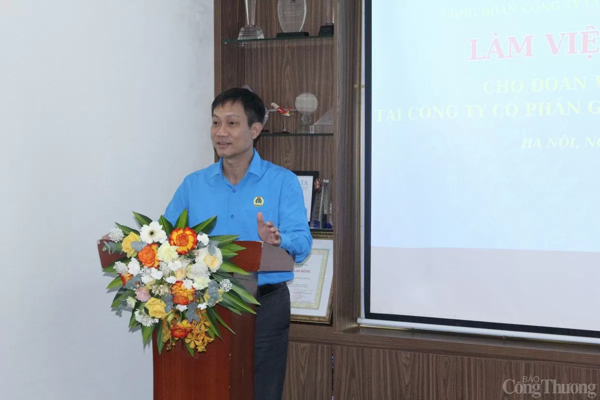 Công đoàn Công Thương Việt Nam chung tay chăm lo người lao động ngành Logistics