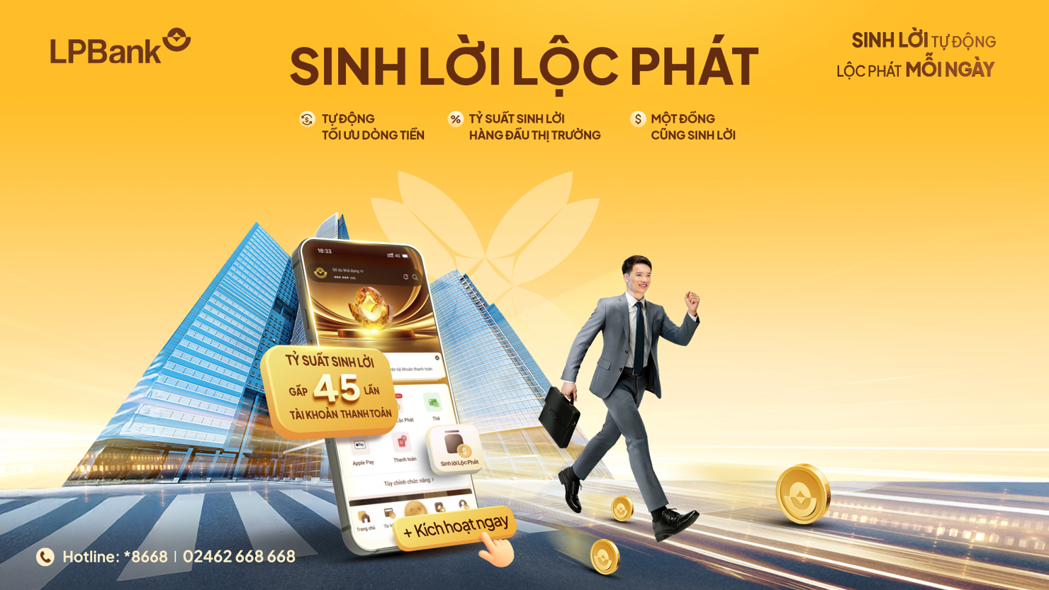 Sinh lời Lộc Phát 2.0 được nâng cấp toàn diện với nhiều tính năng thông minh và tối ưu vượt trội.