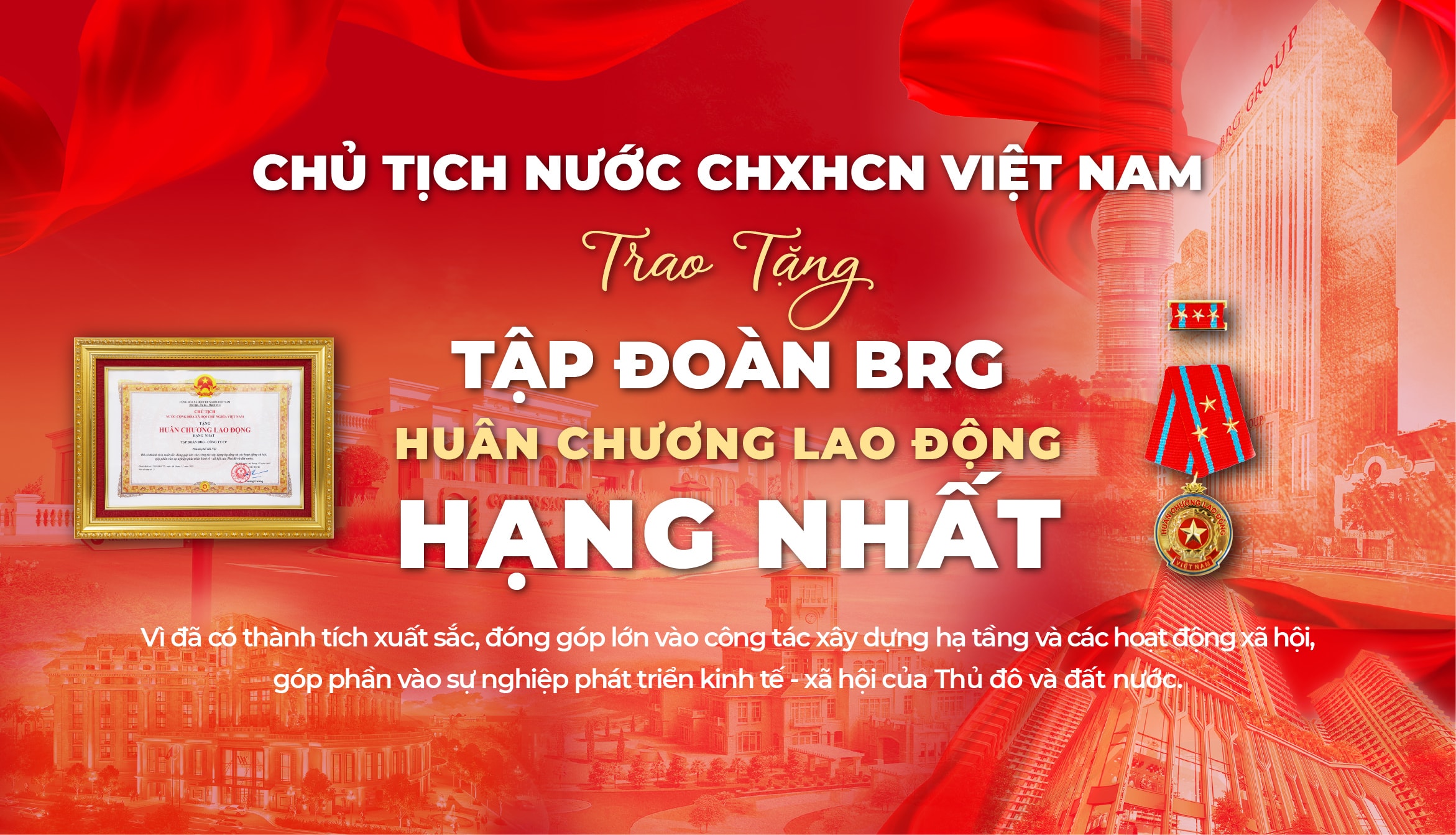 01. Tập đoàn BRG được Chủ tịch nước trao tặng Huân chương Lao động hạng Nhất